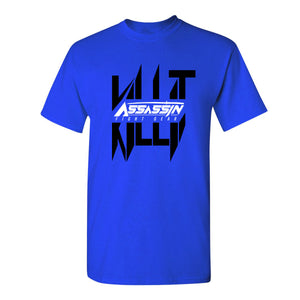 Kill It Tees